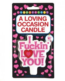 A Loving Occasion Candle I F*ckin Love You
